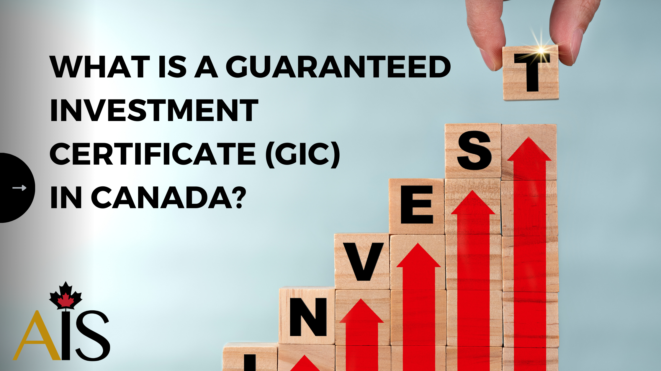 Canada: What is a Guaranteed Investment Certificate (GIC)?